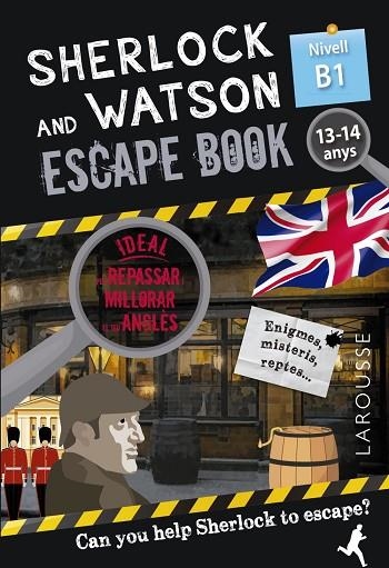 SHERLOCK & WATSON ESCAPE BOOK PER REPASSAR ANGLÈS B1 13-14 ANYS | 9788418473357 | GILLES SAINT-MARTIN