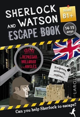 SHERLOCK & WATSON ESCAPE BOOK PER REPASSAR ANGLÈS B1 14-15 ANYS | 9788418473371 | GILLES SAINT-MARTIN