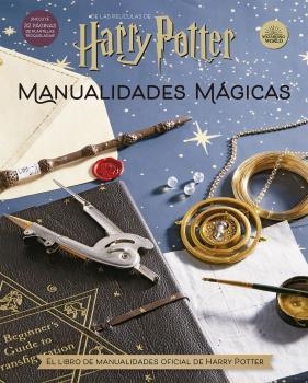 HARRY POTTER MANUALIDADES MÁGICAS | 9788467944471 | JODY REVENSON & MATTHEW REINHART