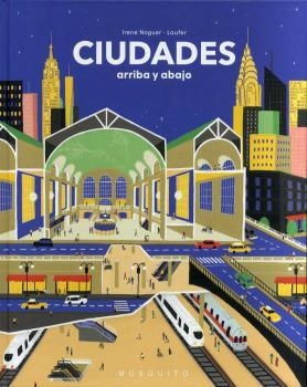 Ciudades arriba y abajo | 9788412343700 | Noguer Irene Laufer