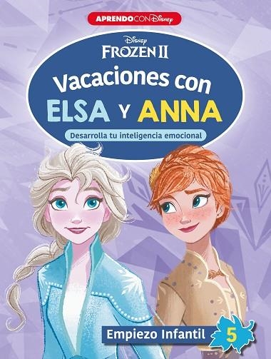 FROZEN II VACACIONES CON ANA Y ELSA EMPIEZO INFANTIL 5 | 9788418039096 | DISNEY