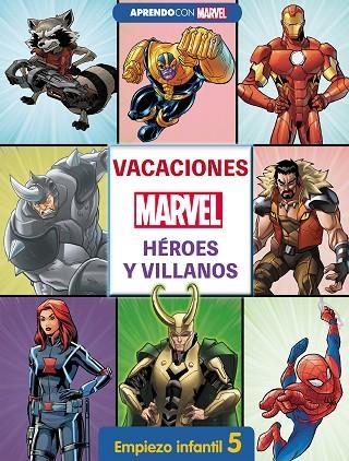 VACACIONES MARVEL EMPIEZO INFANTIL 5 | 9788418039126 | MARVEL