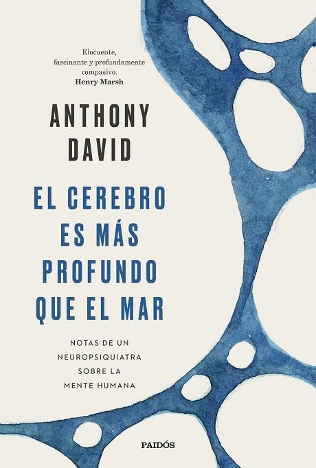 El cerebro es más profundo que el mar | 9788449338168 | Anthony David