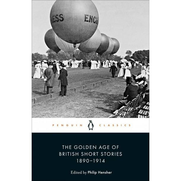 THE GOLDEN AGE OF BRITISH SHORT STORIES 1890-1914 | 9780241434314 | VVAA