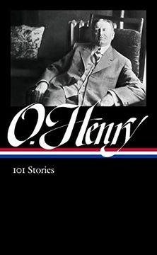 O. HENRY 101 STORIES | 9781598536904 | O. HENRY