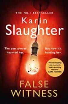 FALSE WITNESS | 9780008303518 | KARIN SLAUGHTER