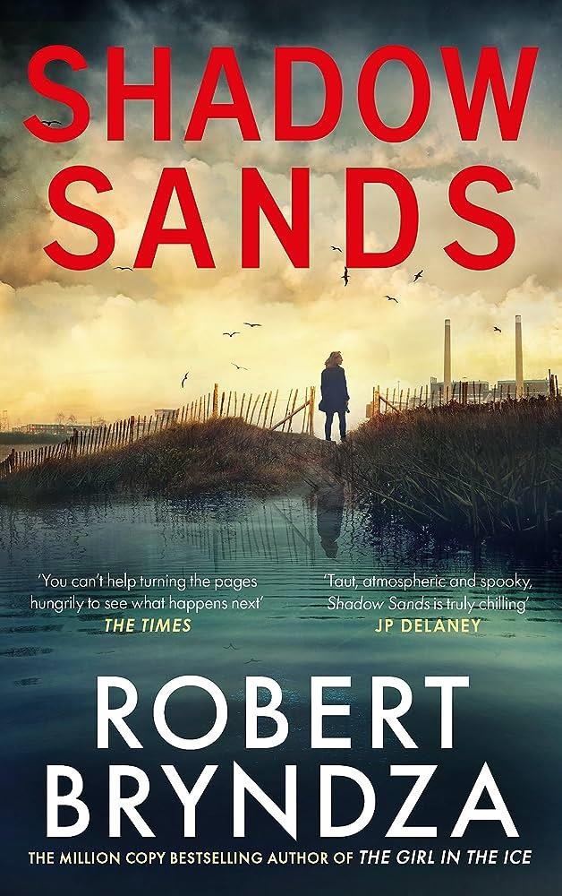 SHADOW SANDS | 9780751572773 | ROBERT BRYNDZA