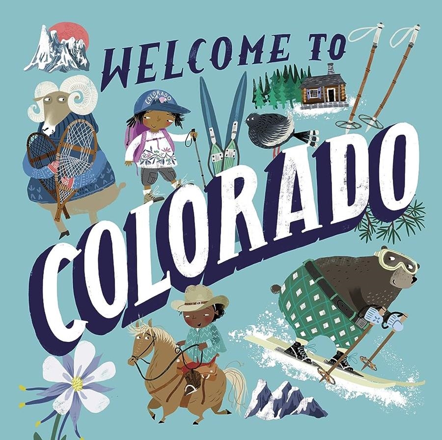 WELCOME TO COLORADO | 9780593308127 | ASA GILLAND