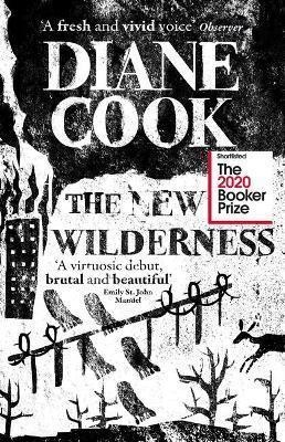 THE NEW WILDERNESS | 9780861540013 | DIANE COOK