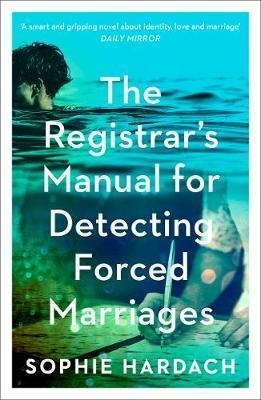 THE REGISTRAR'S MANUAL FOR DETECTING FORCED MARRIA | 9781838939236 | SOPHIE HARDACH