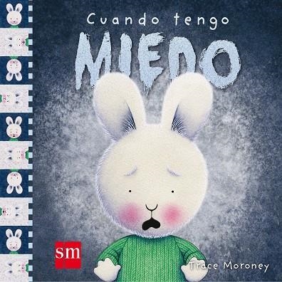 CUANDO TENGO MIEDO | 9788467516814 | Tracey Moroney