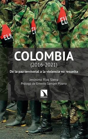 Colombia (2016-2021) | 9788413522425 | JERONIMO RIOS SIERRA