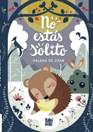 No estás solito | 9788418649066 | HELENA DE JUAN