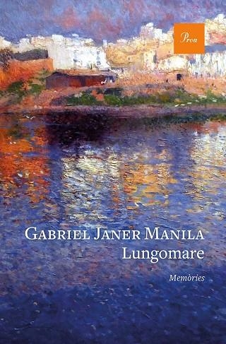 LUNGOMARE | 9788475888880 | GABRIEL JANER MANILA