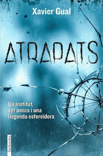 ATRAPATS | 9788418327438 | XAVIER GUAL VADILLO