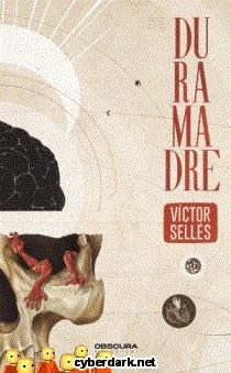 DURAMADRE | 9788412256734 | VICTOR SELLÉS