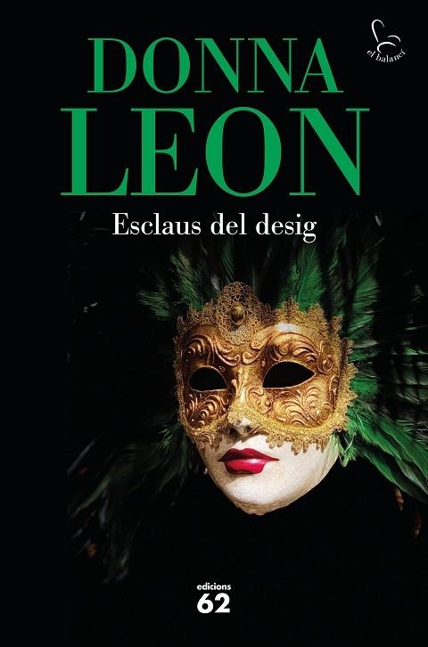 Esclaus del desig | 9788429779547 | Donna Leon