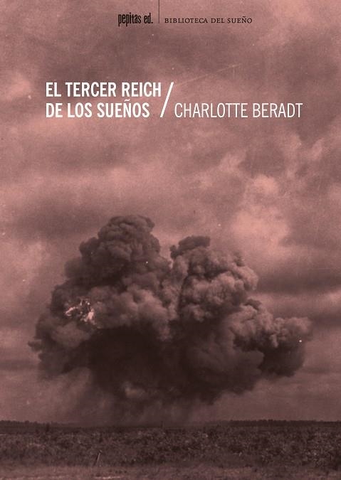 El Tercer reich de los sueños | 9788417386788 | Charlotte Beradt