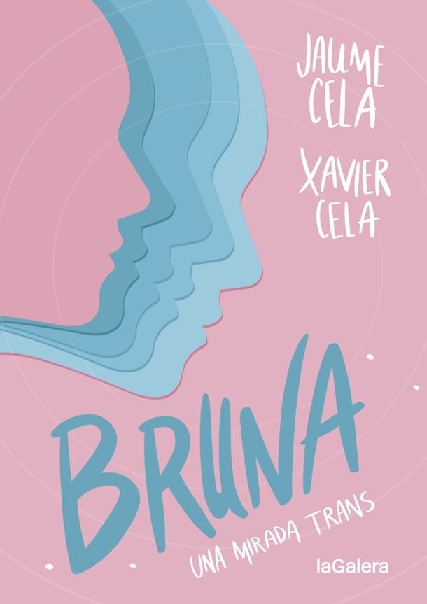 Bruna | 9788424670504 | Jaume Cela & Xavier Cela