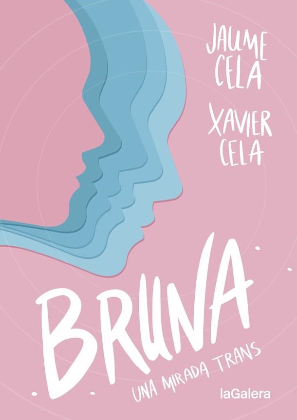 Bruna | 9788424670412 | Jaume Cela & Xavier Cela