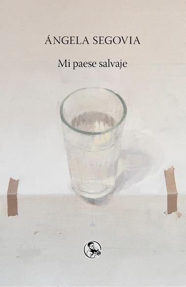 MI PAESE SALVAJE | 9788495291974 | ANGELA SEGOVIA