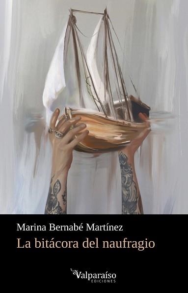 LA BITÁCORA DEL NAUFRAGIO | 9788417096342 | MARINA BERNABE MARTINEZ