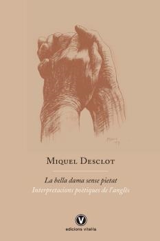 La bella dama sense pietat | 9788412001785 | Miquel Desclot