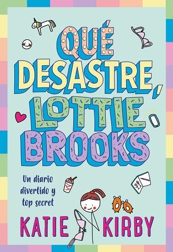 QUÉ DESASTRE LOTTIE BROOKS | 9788418538810 | KATIE KKIRBY