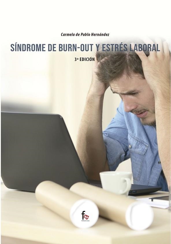 SÍNDROME DE BURN-OUT Y ESTRÉS LABORAL | 9788418418624 | HERNANDEZ & CARMELA