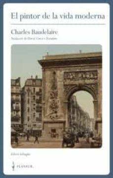 EL PINTOR DE LA VIDA MODERNA | 9788409295869 | CHARLES BAUDELAIRE