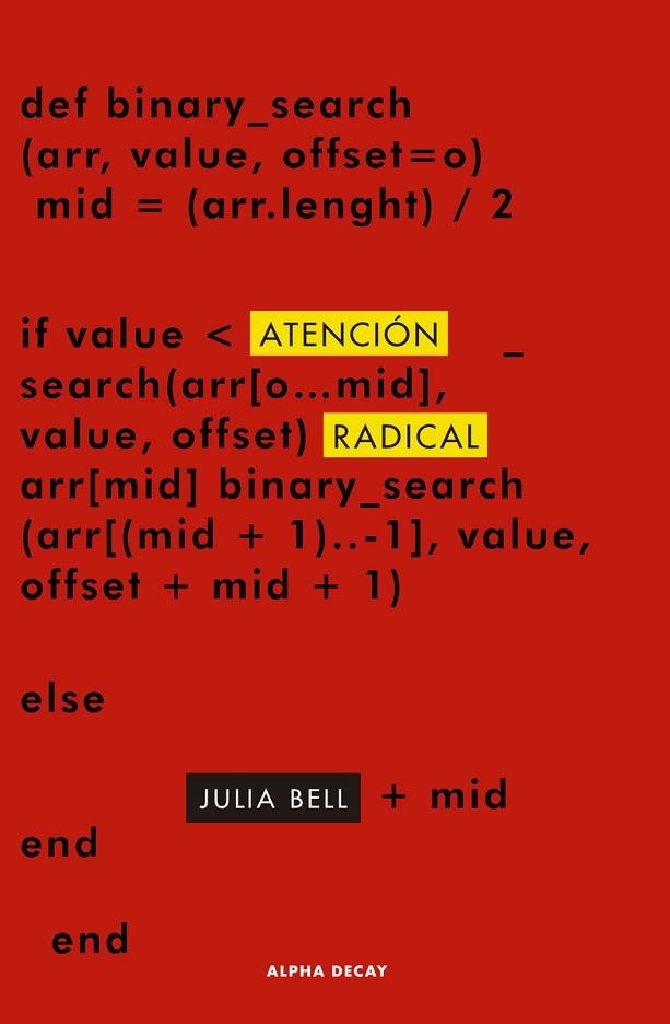 Atención radical | 9788412290196 | JULIA BELL