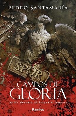 Campos de gloria | 9788418491177 | PEDRO SANTAMARIA