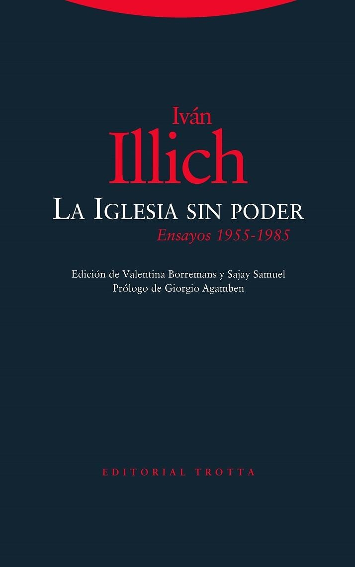 La Iglesia sin poder | 9788413640044 | IVAN ILLICH