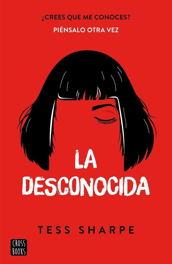 La desconocida | 9788408242222 | Tess Sharpe