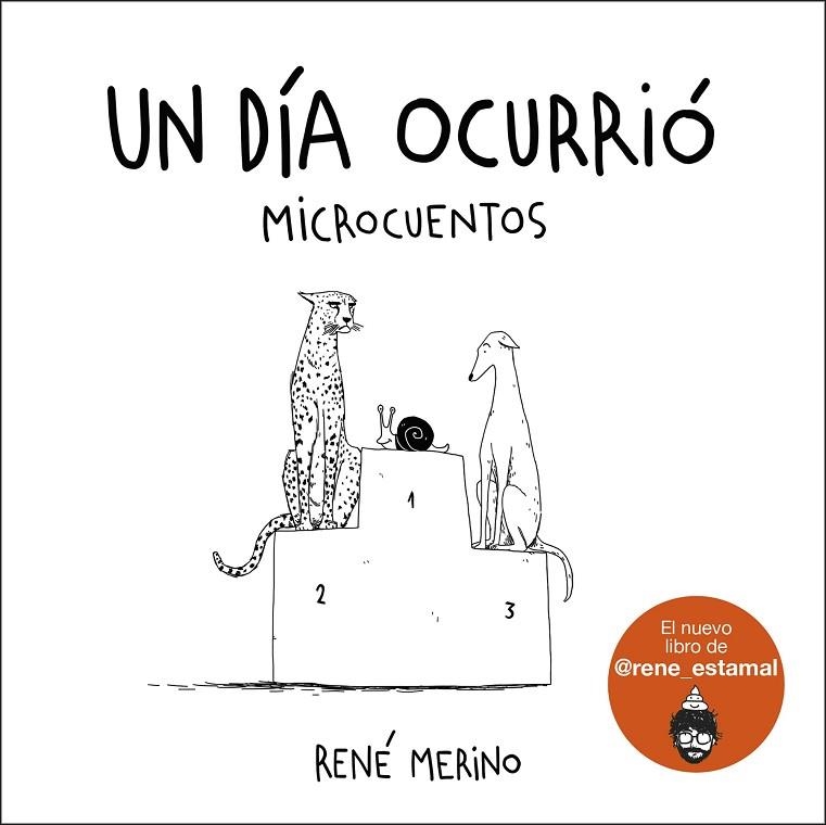 Un día ocurrió | 9788418260780 | René Merino