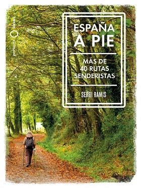 España a pie | 9788408239031 | Sergi Ramis