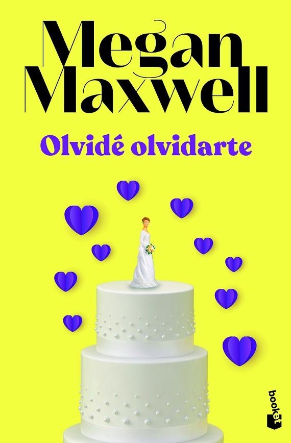 Olvidé olvidarte | 9788408243632 | Megan Maxwell