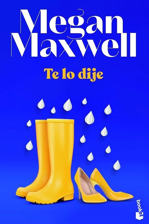 Te lo dije | 9788408243649 | Megan Maxwell