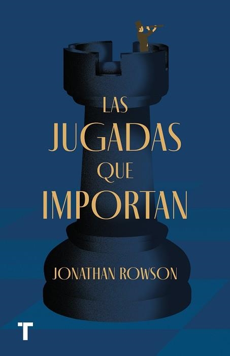 LAS JUGADAS QUE IMPORTAN | 9788418428487 | JONATHAN ROWSON