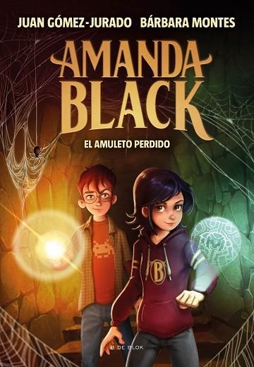 AMANDA BLACK 02 EL AMULETO PERDIDO | 9788418054327 | JUAN GOMEZ-JURADO & BARBARA MONTES