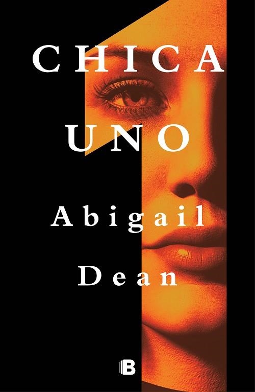 CHICA UNO | 9788466669887 | ABIGAIL DEAN