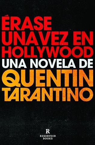 ERASE UNA VEZ EN HOLLYWOOD | 9788418052460 | QUENTIN TARANTINO