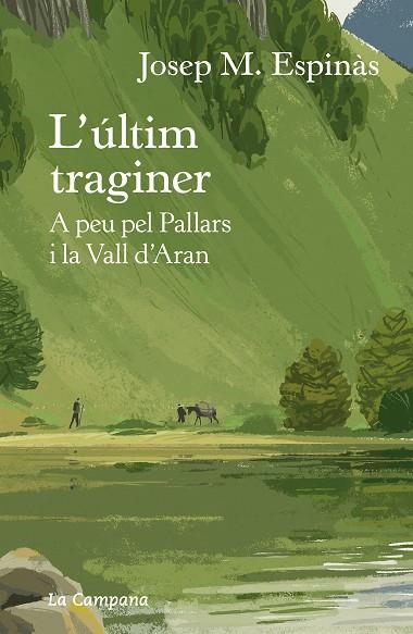 L'ULTIM TRAGINER | 9788418226274 | JOSEP MARIA ESPINAS