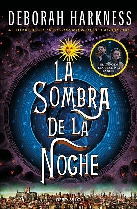 LA SOMBRA DE LA NOCHE | 9788466358231 | DEBORAH HARKNESS