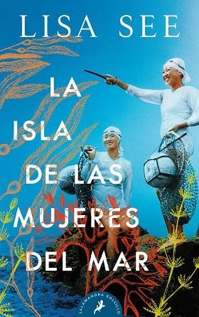 LA ISLA DE LAS MUJERES DEL MAR | 9788418173400 | LISA SEE