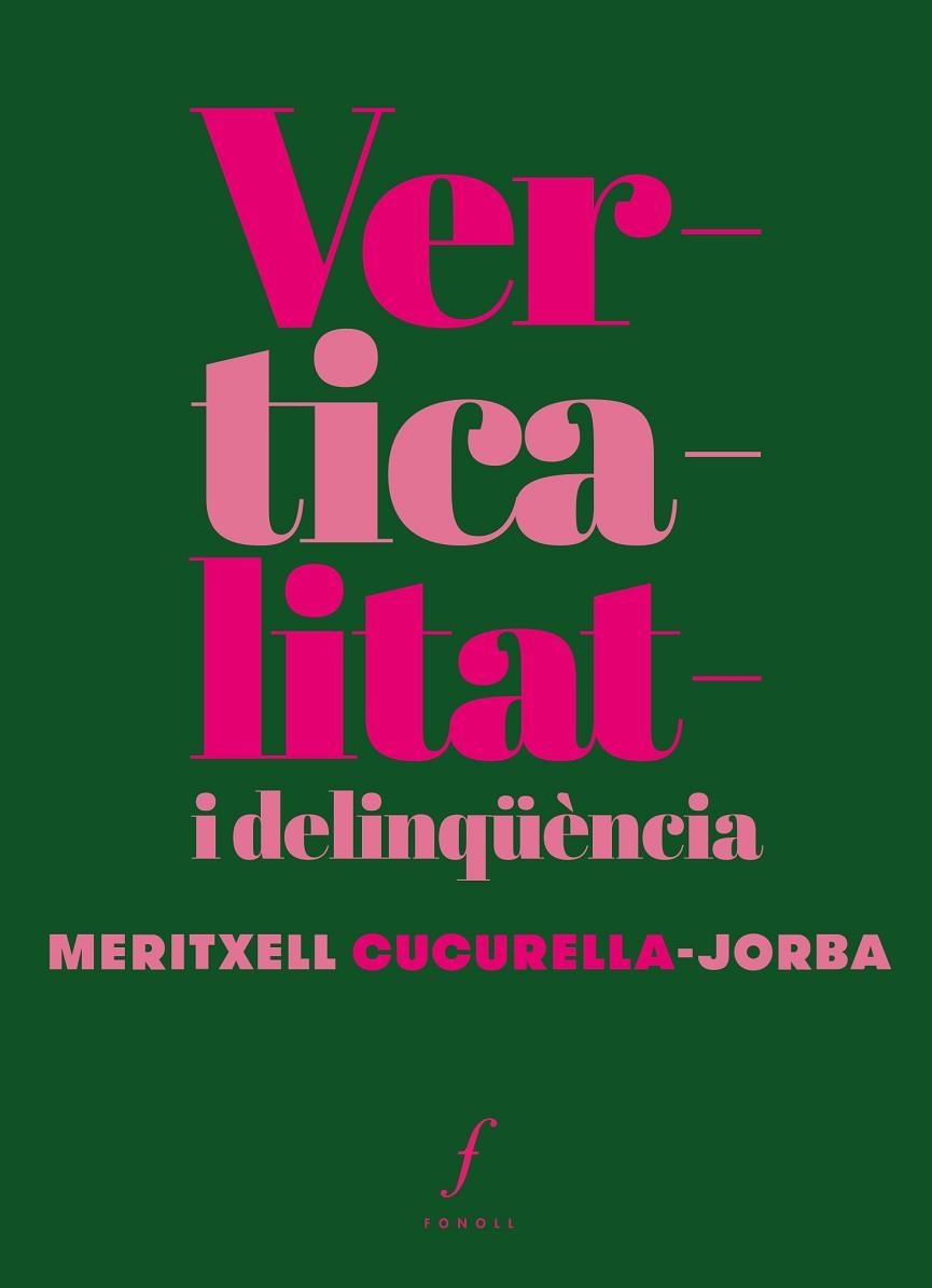 VERTICALITAT I DELINQÜÈNCIA | 9788412305753 | MERITXELL CUCURELLA-JORBA