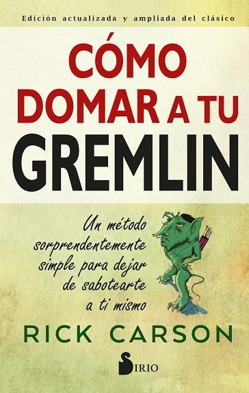 COMO DOMAR A TU GREMLIN | 9788418531231 | RICK CARSON