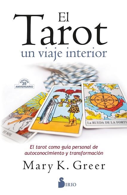 EL TAROT UN VIAJE INTERIOR | 9788418531194 | MARY K. GREER