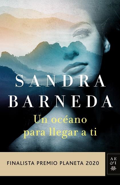 UN OCÉANO PARA LLEGAR A TI + LIBRETA | 9788408244165 | SANDRA BARNEDA