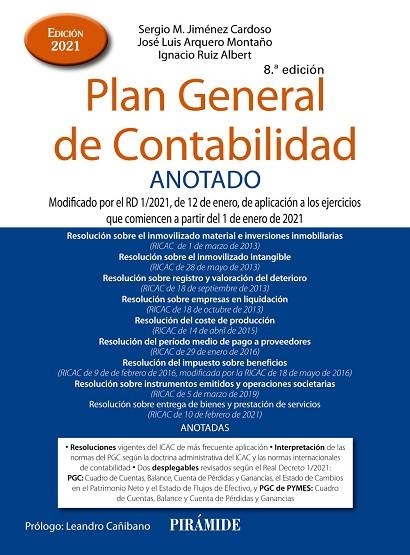 PLAN GENERAL DE CONTABILIDAD ANOTADO | 9788436844825 | JIMENEZ CARDONSO & ARQUERO MONTAÑO & RUIZ ALBERT